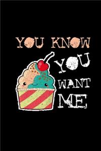 You Want Me