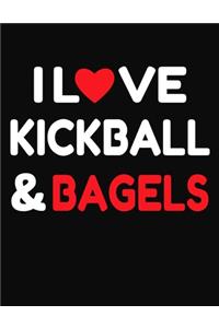 I Love Kickball & Bagels