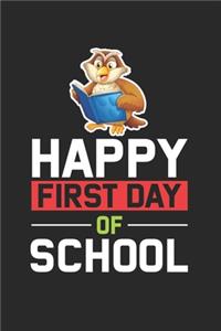Happy First Day Of School