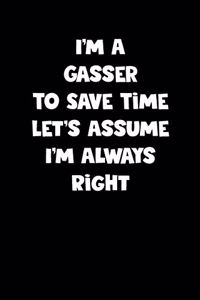 Gasser Notebook - Gasser Diary - Gasser Journal - Funny Gift for Gasser