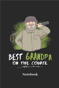 Best Grandpa on the Course Notebook