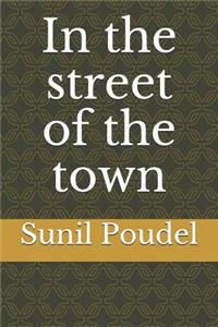 In the Street of the Town
