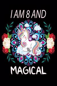 I Am 8 and Magical