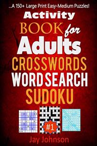Activity Book for Adults Crosswords, Word Search, Sudoku
