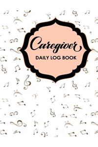 Caregiver Daily Log Book