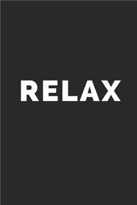 Relax