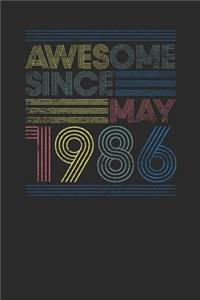 Awesome Since May 1986