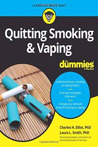 Quitting Smoking & Vaping for Dummies
