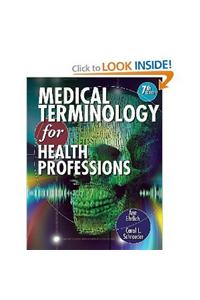 Medical Terminology for Health Professions with Studyware CD-ROM + Webtutor Advantage on Blackboard Printed Access Card Pkg