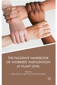 The Palgrave Handbook of Workers’ Participation at Plant Level