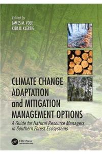 Climate Change Adaptation and Mitigation Management Options