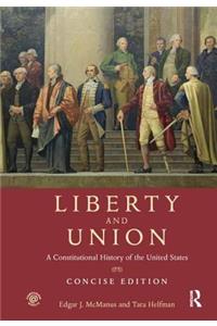 Liberty and Union
