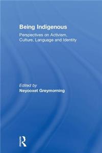 Being Indigenous