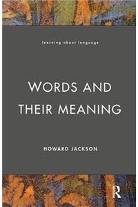 Words and Their Meaning