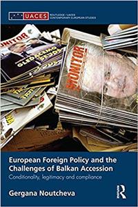 European Foreign Policy and the Challenges of Balkan Accession