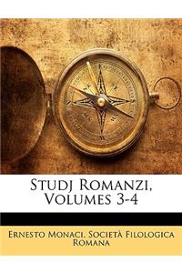 Studj Romanzi, Volumes 3-4