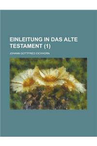 Einleitung in Das Alte Testament (1 )
