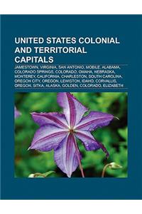 United States Colonial and Territorial Capitals