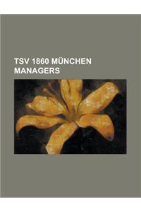Tsv 1860 M Nchen Managers