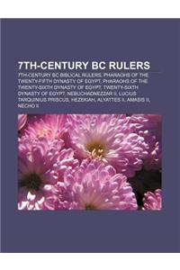 7th-Century BC Rulers