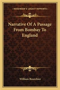 Narrative of a Passage from Bombay to England
