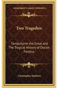 Two Tragedies