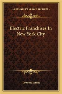 Electric Franchises in New York City