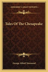 Tales of the Chesapeake