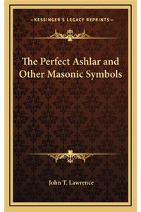 Perfect Ashlar and Other Masonic Symbols