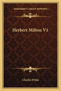 Herbert Milton V1