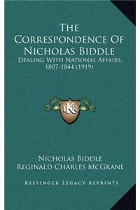 The Correspondence of Nicholas Biddle