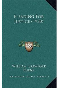 Pleading for Justice (1920)
