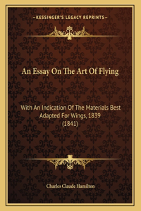 An Essay On The Art Of Flying