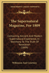 The Supernatural Magazine, For 1809