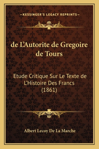 de L'Autorite de Gregoire de Tours