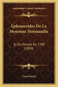 Ephemerides de La Moyenne Normandie