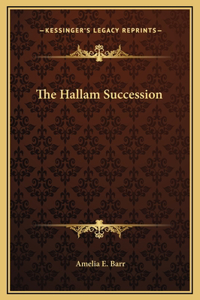 The Hallam Succession