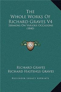 Whole Works Of Richard Graves V4