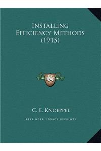 Installing Efficiency Methods (1915)