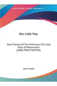 Her Little Way