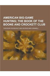 American Big-Game Hunting