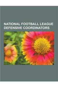 National Football League Defensive Coordinators