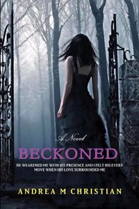 Beckoned