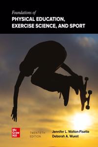 Foundations Of Physical Education, Exercise Science, And Sport