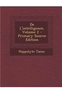 de L'Intelligence, Volume 2