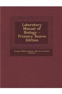 Laboratory Manual of Biology