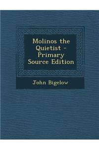 Molinos the Quietist