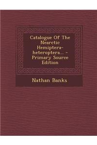Catalogue of the Nearctic Hemiptera-Heteroptera...