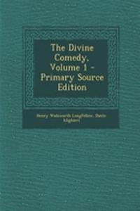 The Divine Comedy, Volume 1 - Primary Source Edition