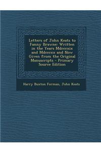 Letters of John Keats to Fanny Brawne